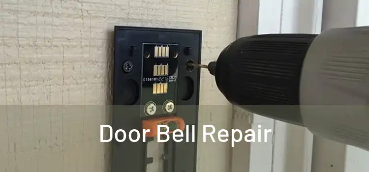 Door Bell Repair