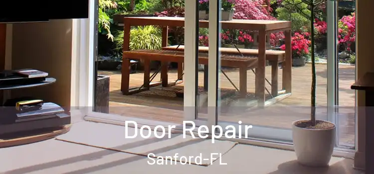 Door Repair Sanford-FL