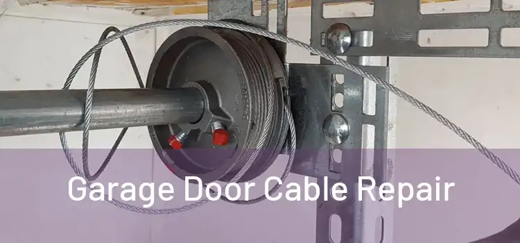  Garage Door Cable Repair 