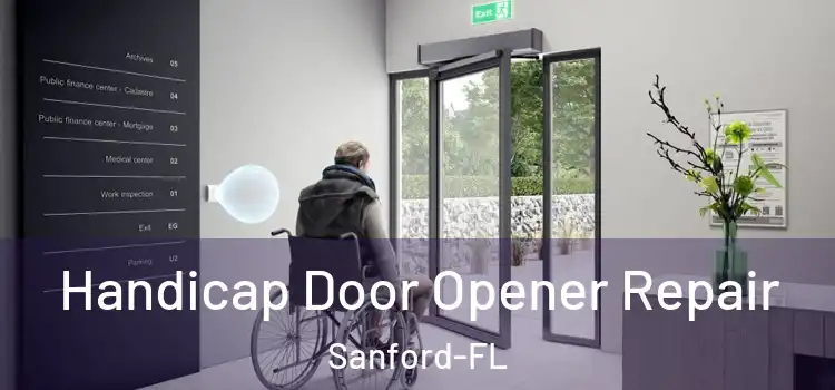  Handicap Door Opener Repair Sanford-FL