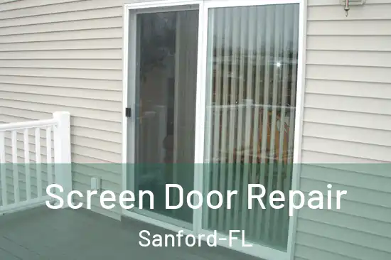  Screen Door Repair Sanford-FL